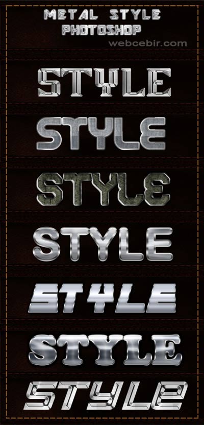  PHOTOSHOP GRİ-METAL STYLES PART 2